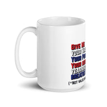 Load image into Gallery viewer, Give Me Your Tired But Not in Martha's Vineyard Mug