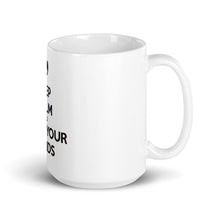 Load image into Gallery viewer, "Keep Calm and Wash Your Hands" Mug