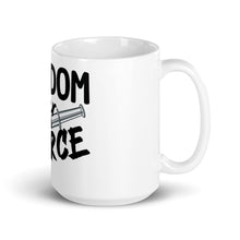 Load image into Gallery viewer, "Freedom Over Force" Mug
