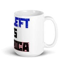 Load image into Gallery viewer, The Left Hates America Mug