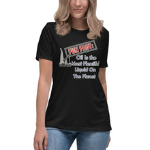 Load image into Gallery viewer, Fun Fact: Oil Is The Most Plentiful Liquid On The Planet Short Sleeve Women's Fashion Fit T-Shirt