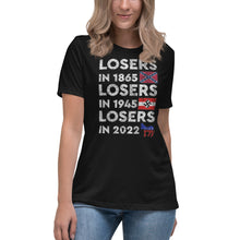 Load image into Gallery viewer, Losers in 1865 Losers in 1945 Losers in 2022 Short Sleeve Women's Fashion Fit T-Shirt
