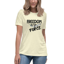 Load image into Gallery viewer, "Freedom Over Force" Women's Fashion Fit T-Shirt