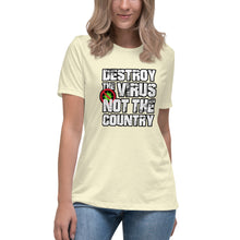 Load image into Gallery viewer, "Destroy the Virus Not the Country" Women's Fashion Fit T-Shirt
