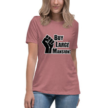 Load image into Gallery viewer, "Buy Large Mansions" Women's Fashion Fit T-shirt