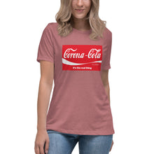 Load image into Gallery viewer, "Corona-Cola" Women's Fashion Fit T-Shirt