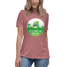 Load image into Gallery viewer, CO2 It's Part of Nature Short Sleeve Women's Fashion Fit T-Shirt