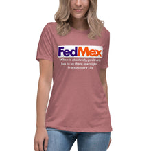 Load image into Gallery viewer, FedMex Short Sleeve Women's Fashion Fit T-Shirt