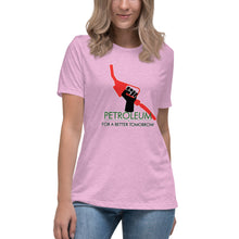 Load image into Gallery viewer, Petroleum For a Better Tomorrow Short Sleeve Women's Fashion Fit T-Shirt