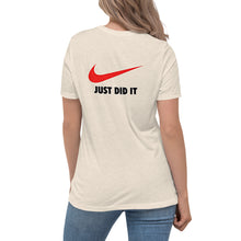 Load image into Gallery viewer, "Just Do It - Just Did It" Short Sleeve Women's Fashion Fit T-Shirt