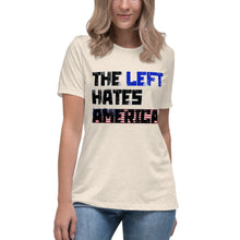 Load image into Gallery viewer, The Left Hates America Short Sleeve Women's Fashion Fit T-Shirt