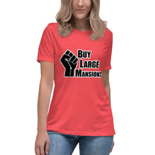 Load image into Gallery viewer, "Buy Large Mansions" Women's Fashion Fit T-shirt