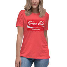Load image into Gallery viewer, "Corona-Cola" Women's Fashion Fit T-Shirt