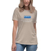 Load image into Gallery viewer, "Science That Can't Be Questioned Isn't Science" Women's Fashion Fit T-shirt
