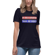 Load image into Gallery viewer, "My Dog is Smarter than Joe Biden" Women's Fashion Fit T-Shirt