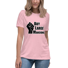 Load image into Gallery viewer, "Buy Large Mansions" Women's Fashion Fit T-shirt