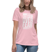 Load image into Gallery viewer, "Freedom Over Fear" Women's Fashion Fit T-Shirt