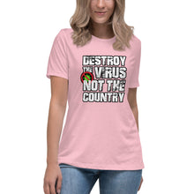 Load image into Gallery viewer, "Destroy the Virus Not the Country" Women's Fashion Fit T-Shirt