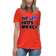 Load image into Gallery viewer, The Left Hates America Short Sleeve Women's Fashion Fit T-Shirt
