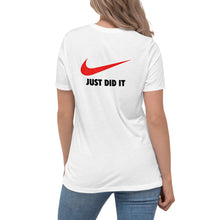 Load image into Gallery viewer, "Just Do It - Just Did It" Short Sleeve Women's Fashion Fit T-Shirt