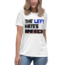 Load image into Gallery viewer, The Left Hates America Short Sleeve Women's Fashion Fit T-Shirt