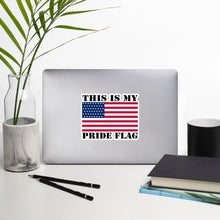 Load image into Gallery viewer, This Is My Pride Flag Bubble-free stickers
