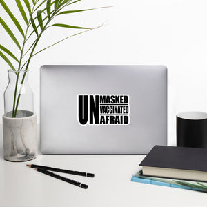 Unmasked Unvaccinated Unafraid Bubble-free stickers
