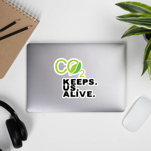 CO2 Keeps. Us. Alive. Bubble-free stickers