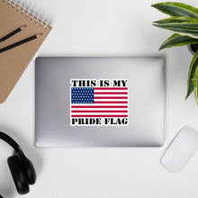 Load image into Gallery viewer, This Is My Pride Flag Bubble-free stickers
