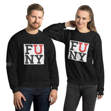 Load image into Gallery viewer, F U NY Women&#39;s Sweatshirt
