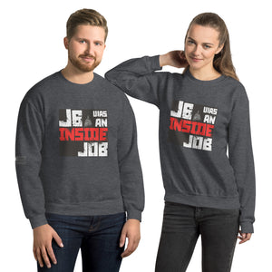 J6 Was An Inside Job Men's Sweatshirt