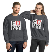 Load image into Gallery viewer, F U NY Women&#39;s Sweatshirt
