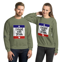 Load image into Gallery viewer, I Stand With Texas Men&#39;s Sweatshirt
