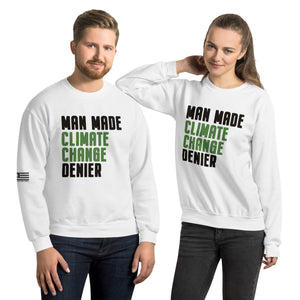 Man Made Climate Change Denier Men's Sweatshirt