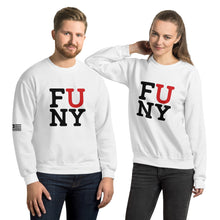 Load image into Gallery viewer, F U NY Women&#39;s Sweatshirt
