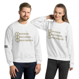 DEI Division Exclusion Indoctrination Men's Sweatshirt