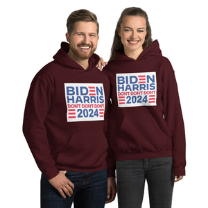 Biden Harris 2024 Don't Don't Don't Men's Hoodie