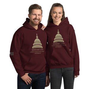 January 6th A Date That Will Live in Hyperbole Men's Hoodie