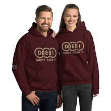 Load image into Gallery viewer, DEI Didn&#39;t Earn It Women&#39;s Hoodie
