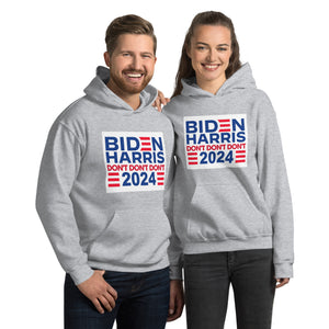 Biden Harris 2024 Don't Don't Don't Men's Hoodie
