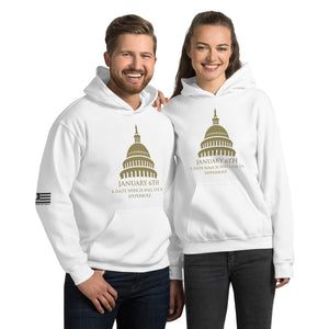 January 6th A Date That Will Live In Hyperbole Women's Hoodie