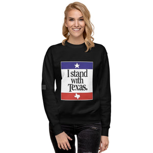 I Stand With Texas Women's Sweatshirt