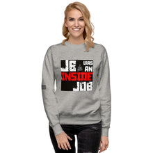 Load image into Gallery viewer, J6 Was An Inside Job Women&#39;s Sweatshirt
