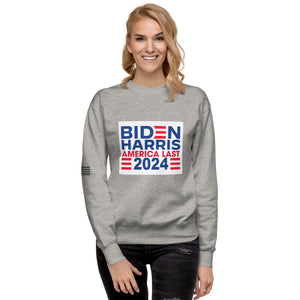 BIDEN HARRIS 2024 America Last Women's Sweatshirt