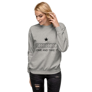 Come And Take It Women's Sweatshirt