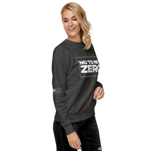 No To Net Zero Women's Sweatshirt