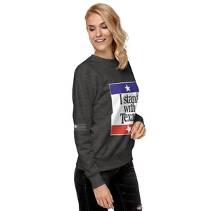 I Stand With Texas Women's Sweatshirt