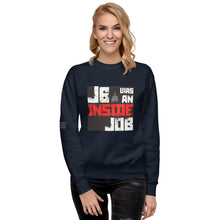 Load image into Gallery viewer, J6 Was An Inside Job Women&#39;s Sweatshirt
