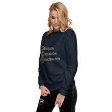 Load image into Gallery viewer, DEI Division Exclusion Indoctrination Women&#39;s Sweatshirt
