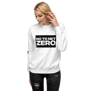 No To Net Zero Women's Sweatshirt